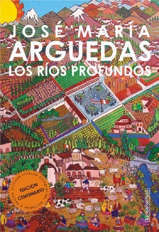 Los ríos profundos de José María Arguedas